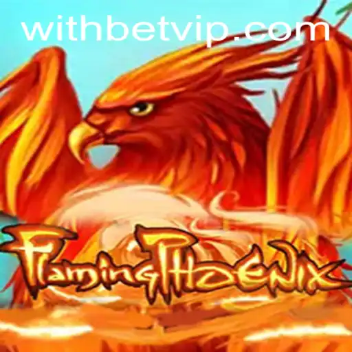 Exploring the Excitement of FlamingPhoenix: A Dynamic Gaming Experience with Withbet